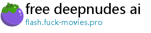 free deepnudes ai